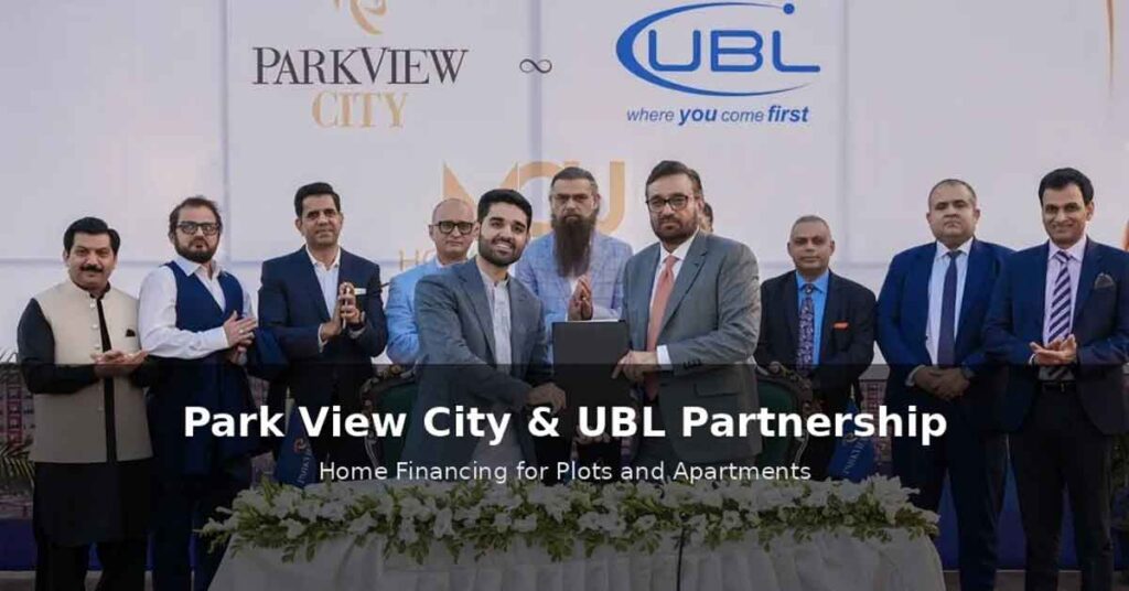 Park View City Introduces UBL Mortgage Financing for Plots and Apartments